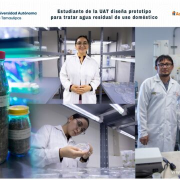 6 (1) Estudiante de la UAT diseña prototipo para tratar agua residual de uso doméstico