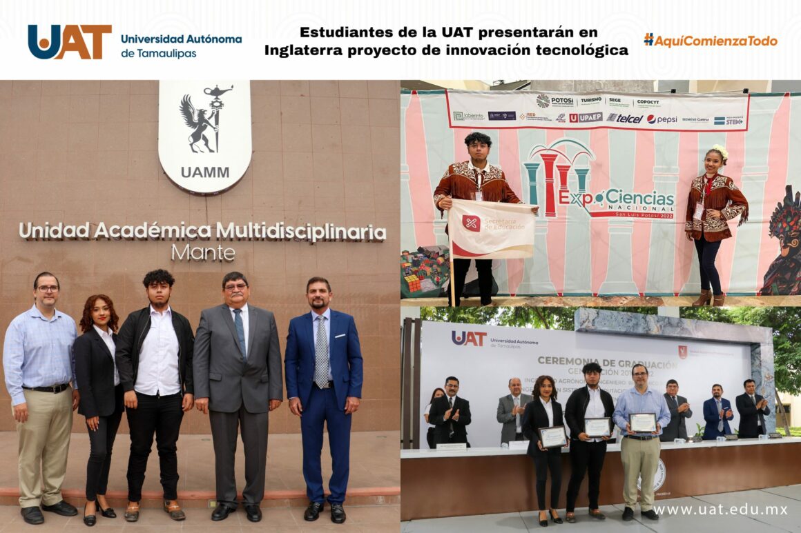 19 Estudiantes de la UAT presentarán en Inglaterra un proyecto de innovación tecnológica