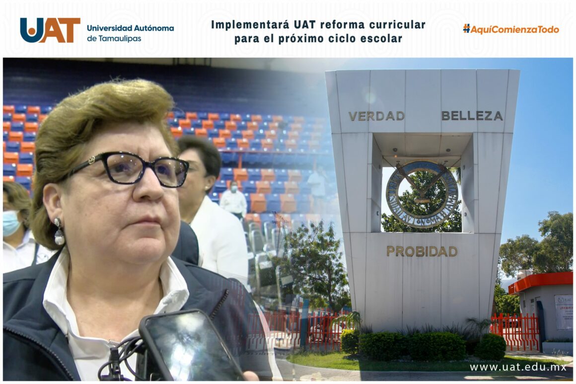 6 (1) Implementará UAT reforma curricular para el próximo ciclo escolar