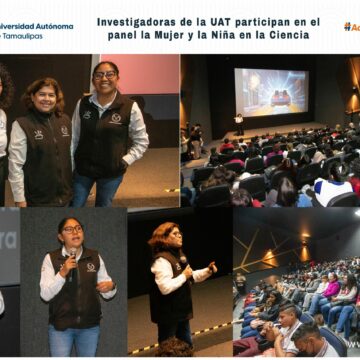 Investigadoras de la UAT participan en el panel “La mujer y la niña en la ciencia”