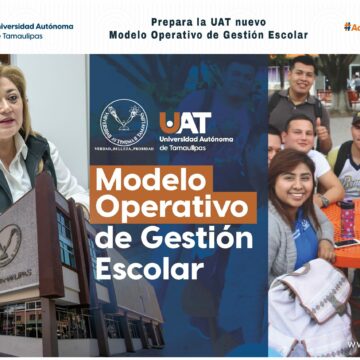 Prepara la UAT nuevo Modelo Operativo de Gestión Escolar