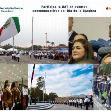 Participa la UAT en eventos conmemorativos del Día de la Bandera