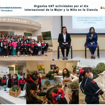 Desarrolla la UAT actividades por el Día Internacional de la Mujer y la Niña en la Ciencia