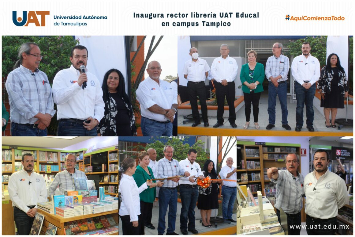 6 (1) (1) Rector de la UAT inaugura en el campus Tampico librería FCE -EDUCAL