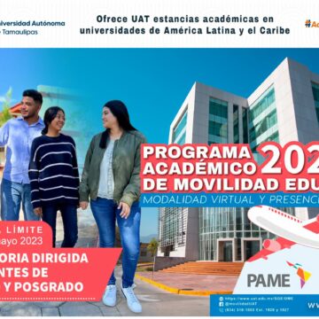 Ofrece la UAT programa de estancias académicas en universidades de América Latina y el Caribe