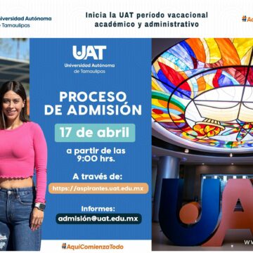 Inicia UAT el periodo vacacional escolar y administrativo