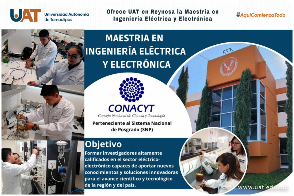 11 (1) Ofrece UAT en Reynosa la Maestría en Ingeniería Eléctrica y Electrónica