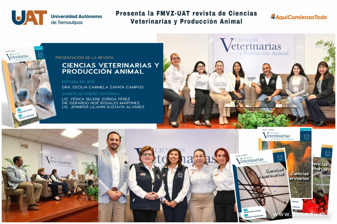 6 (9) Presenta UAT revista Ciencias Veterinarias y Producción Animal