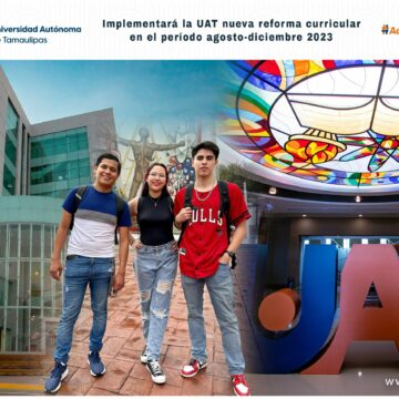 Implementará la UAT en agosto la nueva reforma curricular