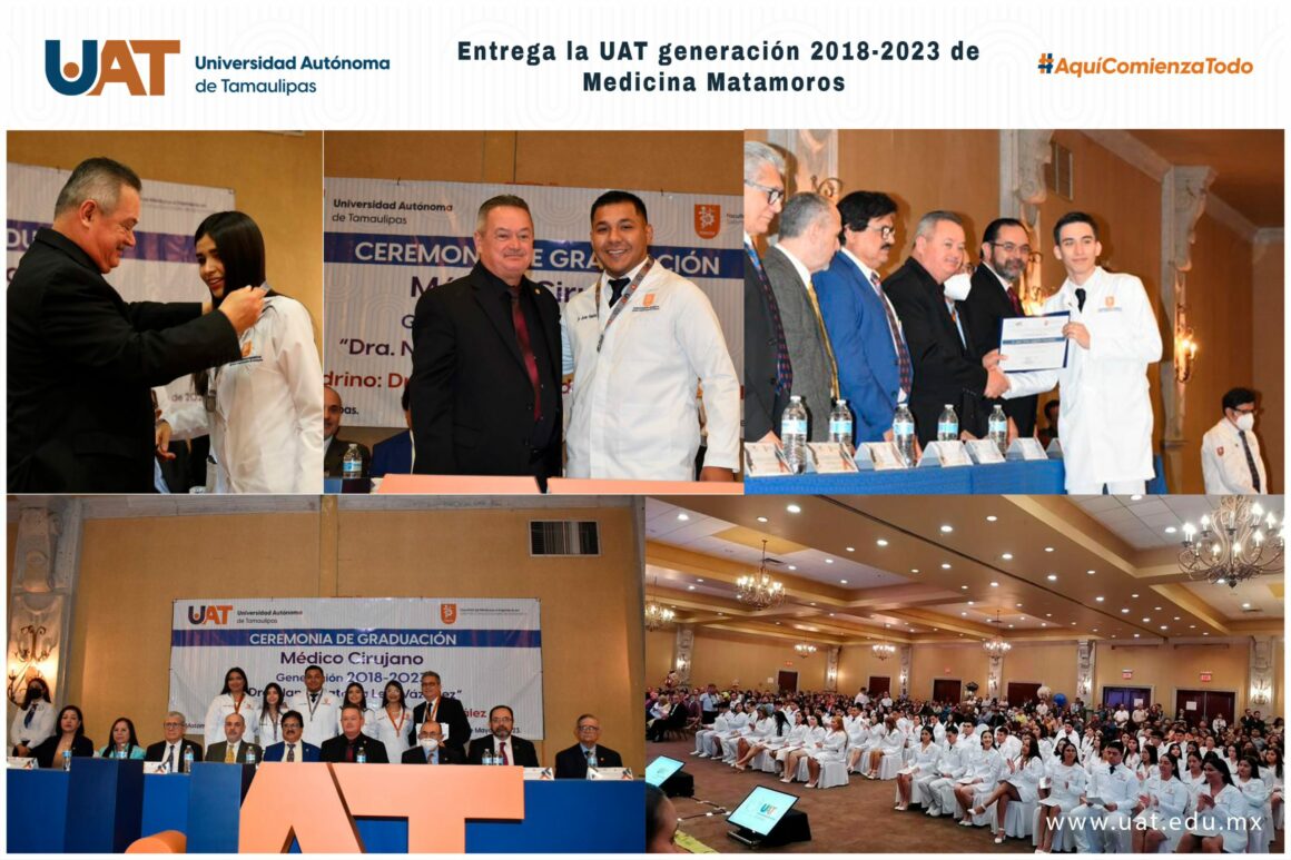 01-viernes Entrega la UAT generación 2018-2023 de Medicina Matamoros