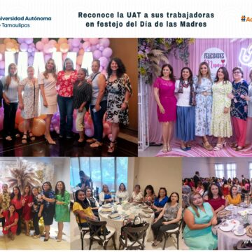 Reconoce la UAT a sus trabajadoras en festejo del Día de las Madres