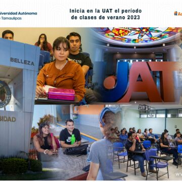Inicia en la UAT el período de clases de verano 2023