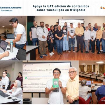 Colabora UAT con Wikipedia en la edición de contenidos para el capítulo Tamaulipas