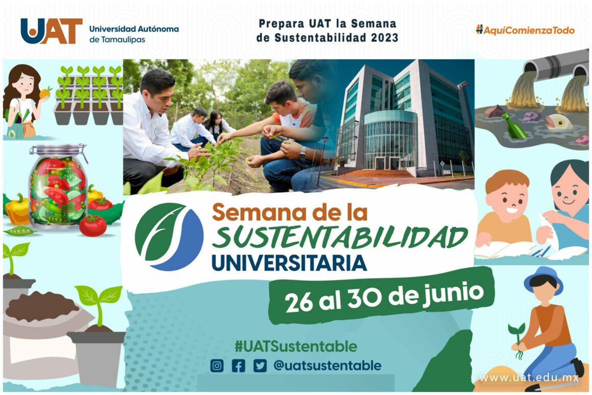 16 Prepara UAT la Semana de Sustentabilidad 2023