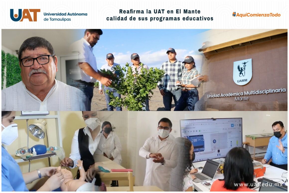 17 Reafirma la UAT en El Mante calidad de su oferta educativa