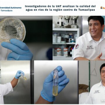 Analizan la calidad del agua en ríos de la región centro de Tamaulipas