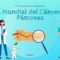 Día Mundial del Cáncer de Páncreas: Avances en detección y factores de riesgo