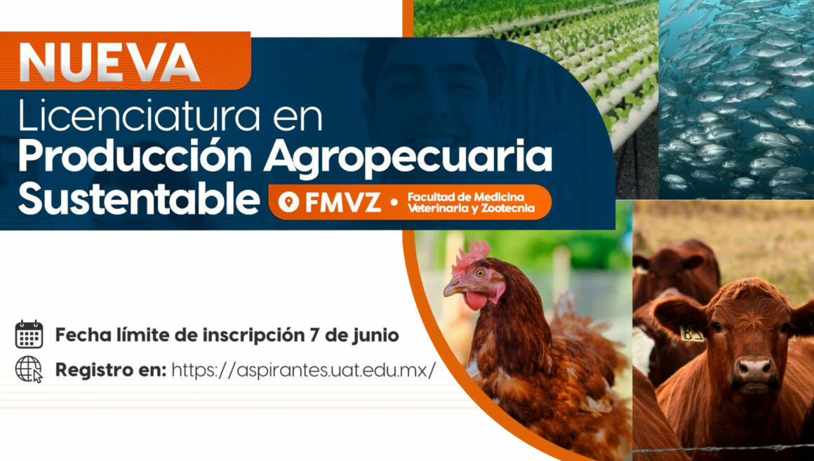 4 (1) (1) Ofrece la UAT nueva carrera de Producción Agropecuaria Sustentable