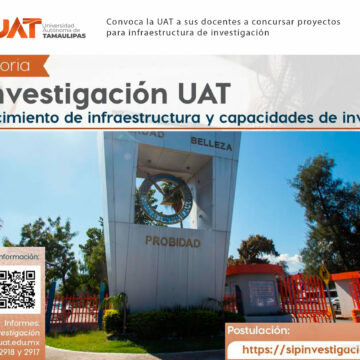 Convoca la UAT a sus docentes a concursar proyectos para infraestructura de investigación