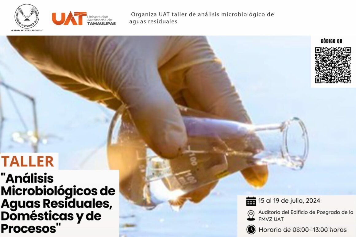 11analisis Ofrece la UAT taller de análisis microbiológico de aguas residuales