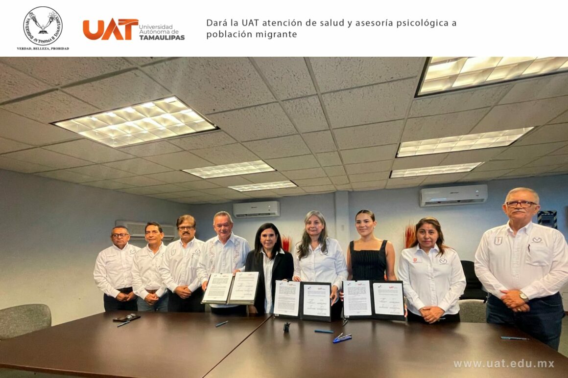 5mig Dará la UAT atención de salud y asesoría psicológica a población migrante