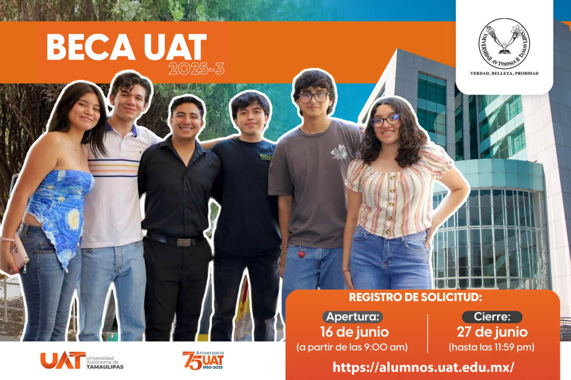 1 (16) (1) Abre la UAT convocatoria de becas para el período 2025-3