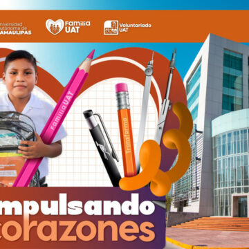 YDRAY-familia La UAT pone en marcha la Colecta de Útiles Escolares 2025 Impulsando Corazones